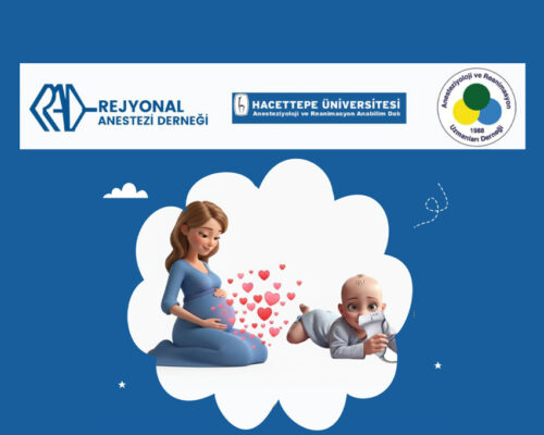 HACETTEPE 4. REJYONAL ANESTEZİ KURSU